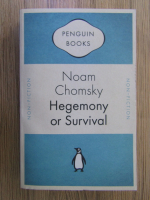 Noam Chomsky - Hegemony or survival