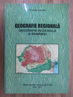 Anticariat: Octavian Mandrut - Geografie regionala. Geografia regionala a Romaniei