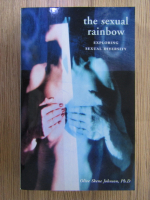 Anticariat: Olive Skene Johnson - The sexual rainbow