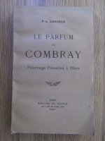 P. L. Larcher - Le parfum de Combray