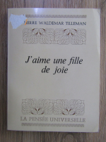 Pierre Waldermar Tilleman - J'aime une fille de joie