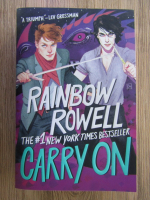 Anticariat: Rainbow Rowell - Carry on
