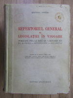 Repertoriul general al legislatiei in vigoare, publicata la data de 1 ianuarie 1957 pe materii, cronologic, alfabetic