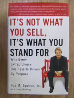 Roy Spencer - It's not what you sell, it's what you stand for