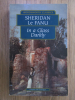 Anticariat: Sheridan Le Fanu - In a glass darkly
