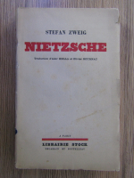 Anticariat: Stefan Zweig - Nietzsche