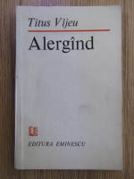 Titus Vijeu - Alergand