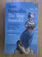 Anticariat: Tom Nancollas - The ship asunder