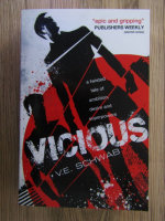 Anticariat: V. E. Schwab - Vicious