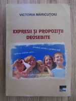 Victoria Maricutoiu - Expresii si propozitii deosebite