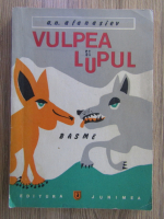 Anticariat: A. N. Afanasiev - Vulpea si lupul. Basme populare rusesti