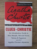 Anticariat: Agatha Christie - Clues to Christie