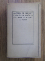 Anticariat: Alfred de Musset - Premieres poesies