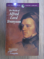 Anticariat: Alfred Lord Tennyson - The works