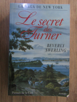 Beverly Swerling - Le secret des Turner