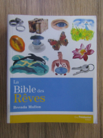 Anticariat: Brenda Mallon - La bible des reves