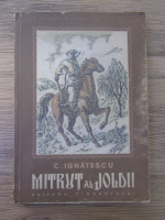 Anticariat: C. Ignatescu - Mitrut al Joldii