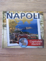 Anticariat: Capitalele muzicii: Napoli (contine 3 CD-uri)