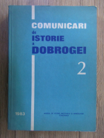 Anticariat: Comunicari de istorie a Dobrogei (volumul 2)