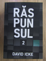 David Icke - Raspunsul (volumul 2)