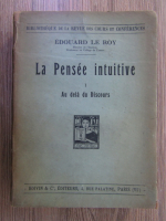 Edouard le Roy - La Pensee intuitive