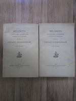 Anticariat: Fernand Baldensperger - Melanges d'histoire litteraire generale et comparee (2 volume)