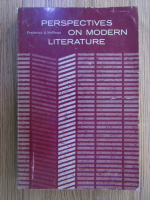 Anticariat: Frederick J. Hoffman - Perspectives on modern literature
