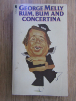 Anticariat: George Melly - Rum, bum and concertina