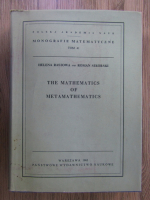 Helena Rasiowa, Roman Sikorski - The mathematics of metamathematics