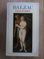 Anticariat: Honore de Balzac - La peau de chagrin