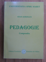 Ioan Serdean - Pedagogie. Compendiu