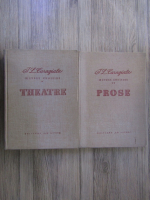 Ion Luca Caragiale - Oeuvres choisies. Theatre. Prose (2 volume)