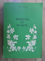 Anticariat: Ion Micut - Medicina cu plante