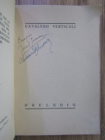 Ionel Jianu, Alexandru Bilciurescu - Cavalerii verticali (cu autograful ambilor autori)