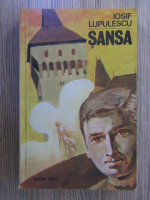 Iosif Lupulescu - Sansa