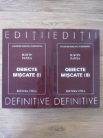 Anticariat: Iustin Panta - Obiecte miscate (2 volume)