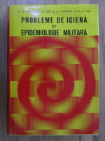 Anticariat: J. Petrusca - Probleme de igiena si epidemiologie militara