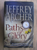 Anticariat: Jeffrey Archer - Paths of glory