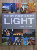 John Freeman - The photographer's guide to light