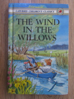 Anticariat: Kenneth Grahame - The wind in the willows