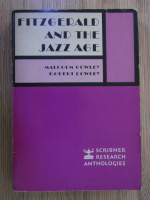 Anticariat: Malcom Cowley - Fitzgerald and the jazz age
