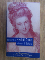 Anticariat: Memoires de Elizabeth Craven, princesse de Berkeley