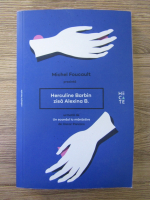 Michel Foucault - Herculine Barbin zisa Alexina B.