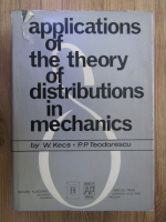 P. P. Teodorescu - Applications of the theory of distributions in mechanics