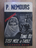 Pierre Nemours - Yung Ho s'est mise a table