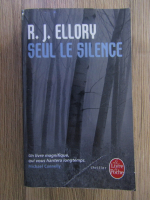 Anticariat: R. J. Ellroy - Seul le silence