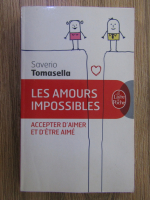 Anticariat: Saverio Tomasella - Les amoures impossibles