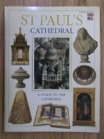 Anticariat: St Paul's Cathedral. A guide to the cathedral