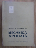 Anticariat: Studii si cercetari de mecanica aplicata, tomul 21, nr. 1, 1966