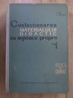 T. Nes - Confectionarea materialului didactic cu mijloace proprii (volumul 2)